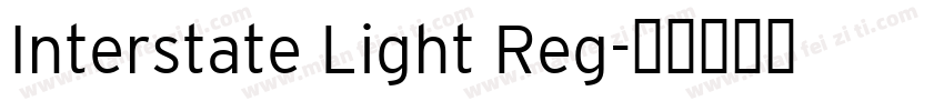 Interstate Light Reg字体转换